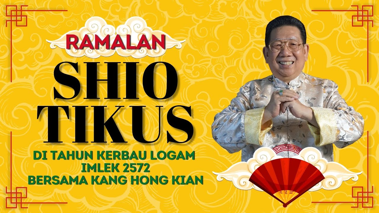 Ramalan Shio Tikus Di Tahun Kerbau Logam 2021 Bersama Kang Hong Kian Sonora Fengshui Youtube Ramalan Shio Tikus Di Tahun Kerbau Logam 2021 Bersama Kang Hong Kian Sonora Fengshui Youtube