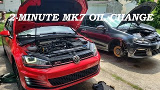 2-MINUTE MK7 OIL CHANGE