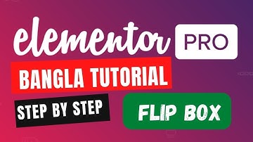 How to Make Flip Box Using Elementor Pro Bangla tutorial 2022