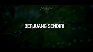 Berjuang Sendiri || Musikalisasi puisi • Fais Project video blur