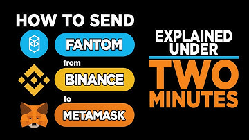 How to send FANTOM (FTM) from BINANCE to METAMASK tutorial for beginners