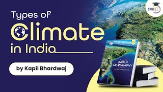 Types of Climate in India | Principles of Indian geography Book | UPSC GS-1 Climatology