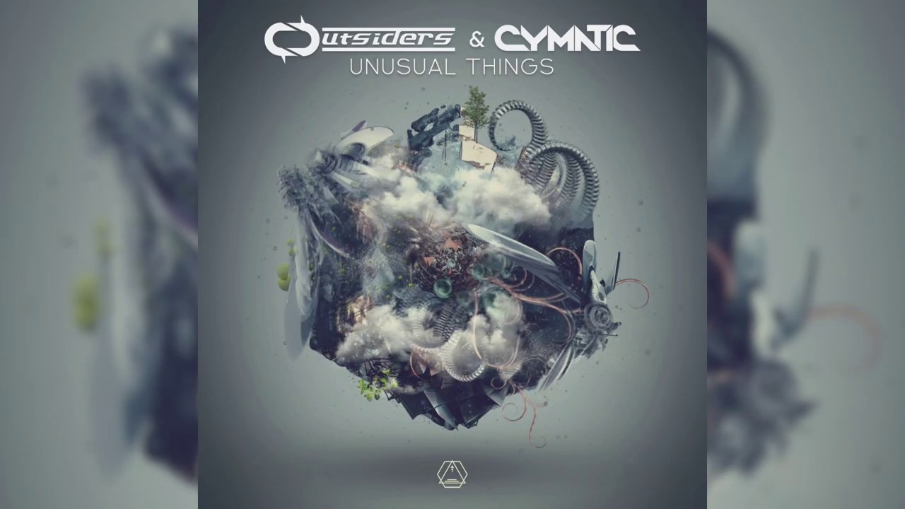 Watch Outsiders & Cymatic - Unusual Things - Official on YouTube Watch Outsiders & Cymatic - Unusual Things - Official on YouTube
