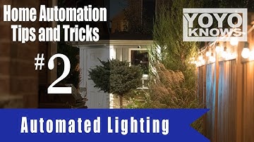 Home Automation Tips & Tricks #2 - Smart Home Automated Lights