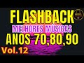 Musicas Antigas Internacionais, Flashback anos 70, 80 e 90,musica internacional antiga, vol.#12