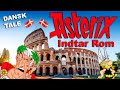 Asterix Indtar Rom Asterix Og Obelix Tegnefilm Med Dansk Tale