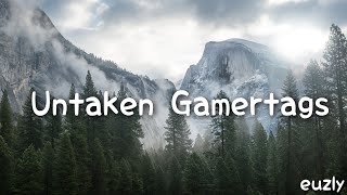 Untaken xbox gamertags 2022