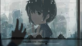 The Last Time (Taylor Swift & Gary Lightbody) [Taylor's Version] - Nightcore