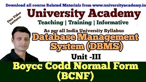 DBMS11: Boyce Codd Normal Form | Normalization | BCNF| Normal Forms | DBMS | Examples