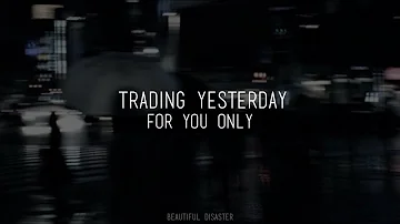 Trading Yesterday - For You Only (Sub. Español)