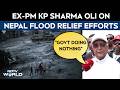 'Government Doing Nothing': Ex-PM KP Sharma Oli On Nepal Flood Relief Efforts