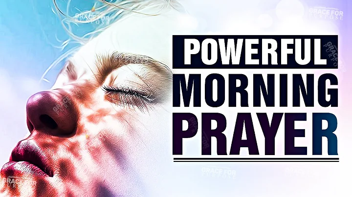 Start Everyday With This Prayer (Morning Inspiration For Your Day) ᴴᴰ