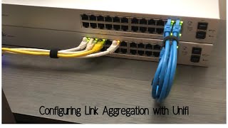 Unifi Switch Link Aggregation