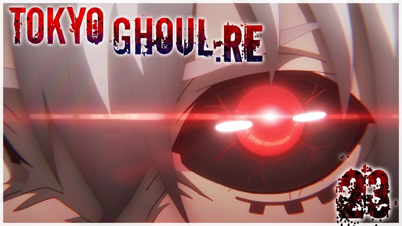 Tokyo Ghoul : Re Episode 23 Fr - Le Combat Final Commence | Tokyo Ghoul