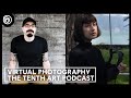The tenth art podcast  capture the moment