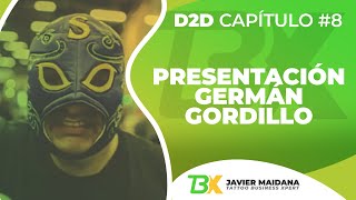 D2D Capítulo #8 - Taller ¨Presentación Germán Gordillo¨