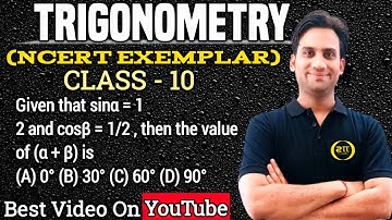 Given that sinα = 1/2 and cosβ = 1/2 , then the value of (α + β) is (A) 0° (B) 30° (C) 60° (D) 90°