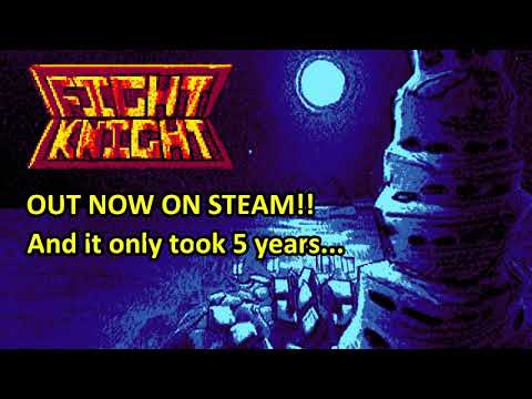 FIGHT KNIGHT Release Trailer! Out NOW