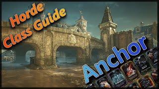 Horde Class Guide - Anchor (Gears 5)