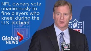 NFL commissioner Roger Goodell announces new policy to fine kneeling during anthem