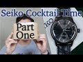Seiko Cocktail Time SSA345 - Part One - Unboxing & First Impression
