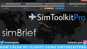 How I Plan My Flights Using SimToolKitPro