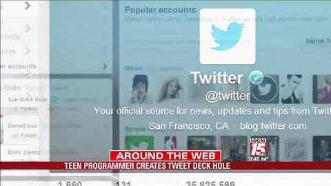 Teen Programmer Creates Tweet Deck Hole