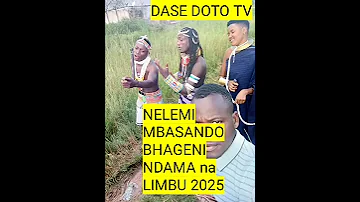NELEMI MBASANDO BHAGENI NDAMA JIGUSHILAGA NA LIMBU LUCHAGULA 2025 DASE DOTO TV 