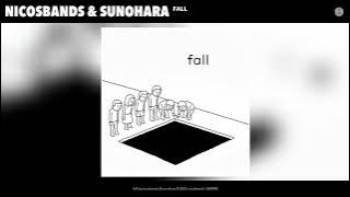 nicosbands & sunohara - fall (Official Audio)