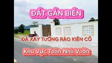 Đất Nghỉ Dưỡng Ven Biển Giá Rẻ Phước Hải-Bà Rịa VT. đã xây Tường Rào Kiên Cố. chỉ 1ty5 #bienphuochai