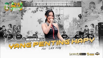 LALA WIDY - YANG PENTING HAPPY | Lawang Music