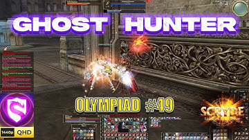#49 Ghost Hunter Olympiad 1v1 - Scryde x2