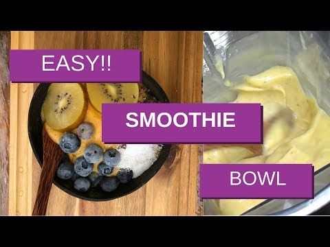 how-to-make-an-easy-smoothie-bowl-//-super-tasty