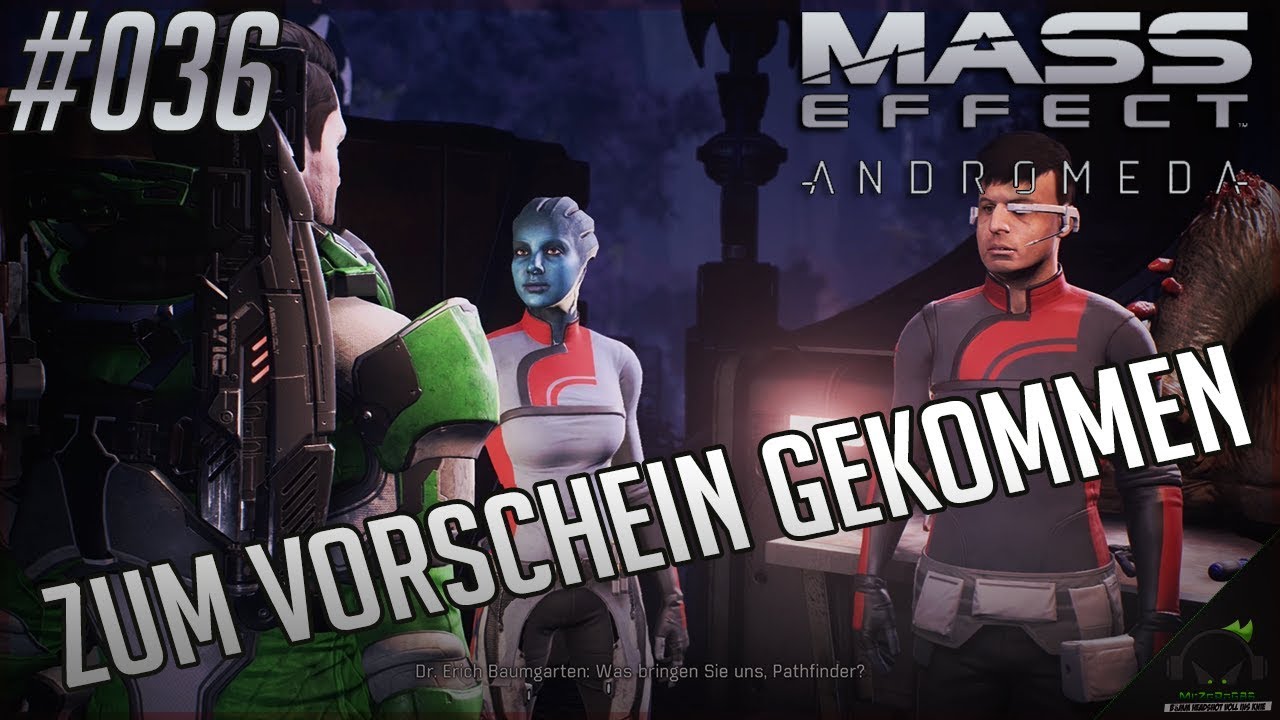 Mass Effect Andromeda Zum Vorschein Gekommen MASS EFFECT ANDROMEDA 🎮 Zum Vorschein gekommen... #036 - YouTube