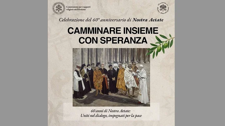 60th Anniversary of Nostra Aetate