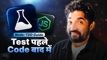 Learn Test-Driven Development (TDD) in Node.js - Fix Bugs Before They Exist | Hindi | Day 89/100