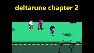 So deltarune chapter 2 came out