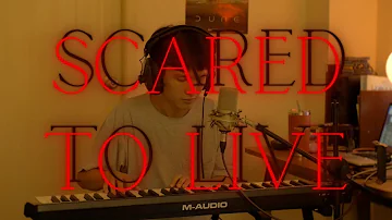 Scared to Live x Your Song - The Weeknd / Elton John (reub cover)