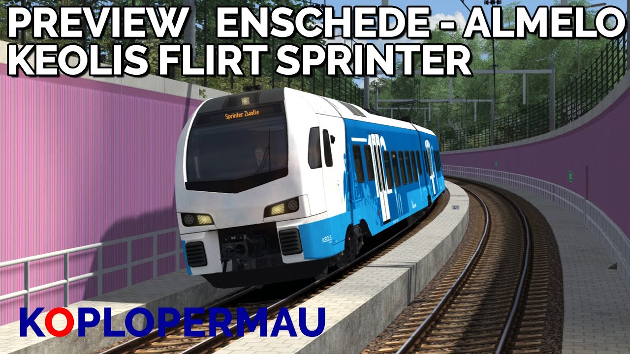 Train Simulator 2022: PREVIEW Enschede - Almelo met Keolis FLIRT op in aanbouw zijnde route!