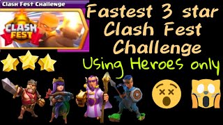 Fastest way to 3 Star Clash Fest Challenge using heroes only | 3 Star the Clash Fest Challenge
