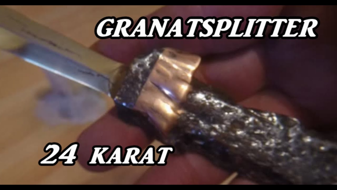 Sondeln (Granatsplitter) Wie du aus einem