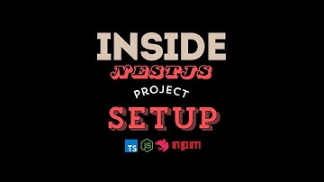 Inside NestJS :  Build a NodeJS , TypeScript Framework Clone -  Project Setup