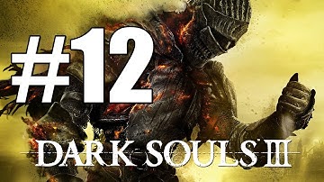 Dark Souls 3 Gameplay Walkthrough Part 12 Road of Sacrifices l Exile Greatsword l New Bonfire