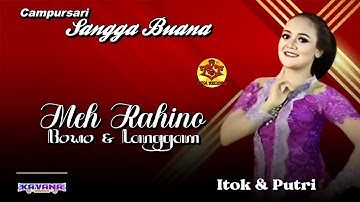 Bowo & Langgam Meh Rahino - Itok & Putri | Campursari Sanggabuana Teta Record