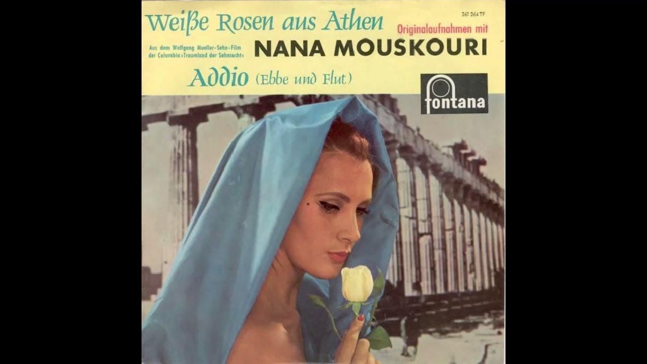 Nana Mouskouri Weiße Rosen aus Athen YouTube