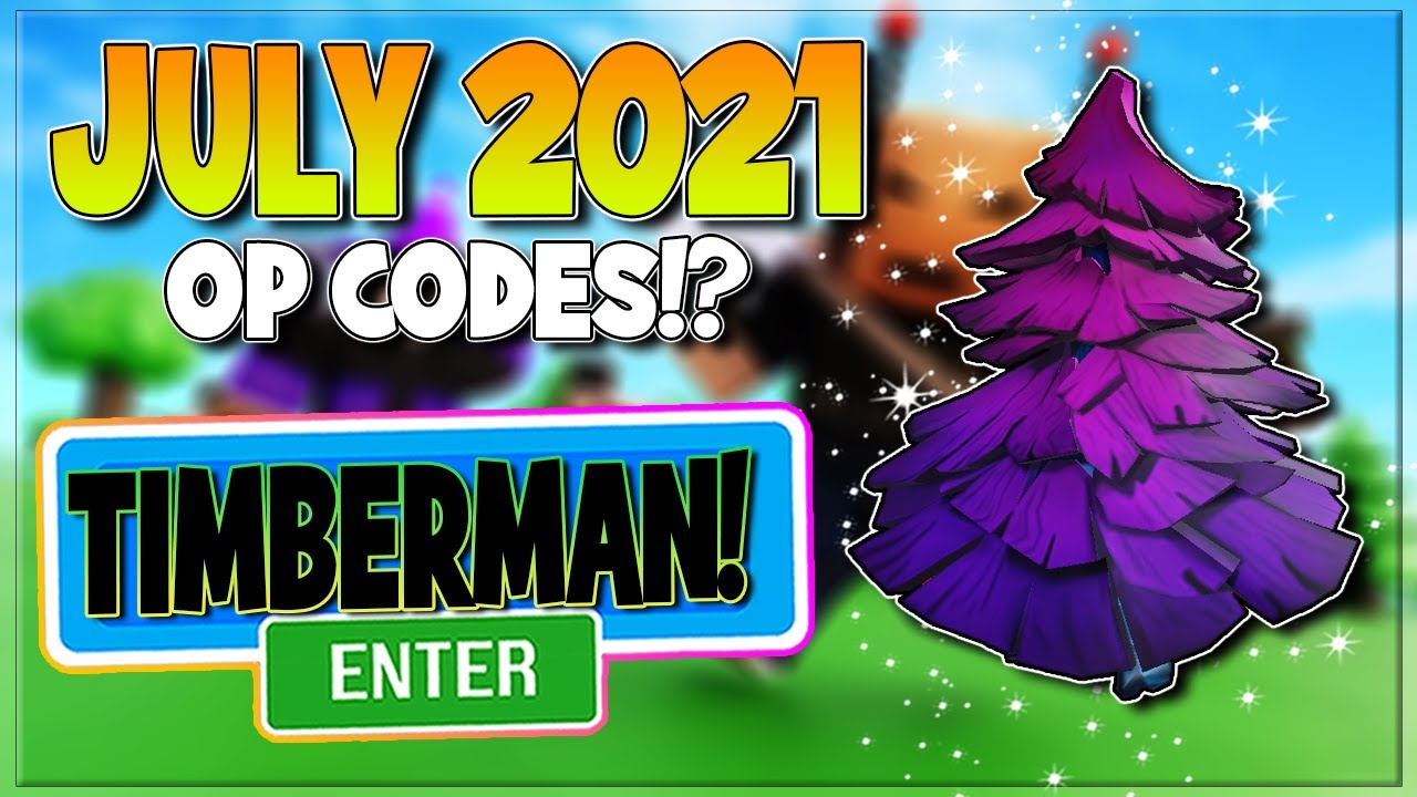 august-2021-all-new-secret-op-codes-roblox-timber-youtube