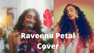 Raveena - Petal But Electronic and Indie Pop