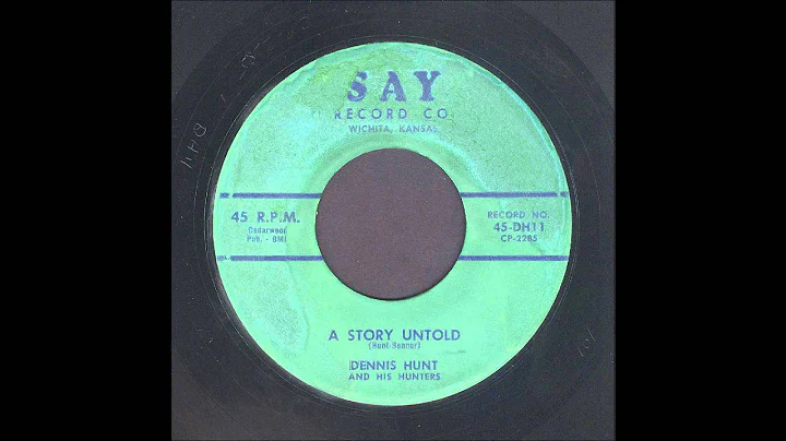 Dennis Hunt - A Story Untold - Rockabilly 45