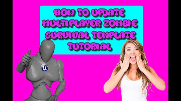 How To Update Multiplayer Zombie Survival Template - (Tutorial)