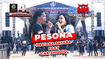 DEVIANA SAFARA FT CAK SHODIQ - PESONA - NEW MONATA | ANNIVERSARY 4TH LINDU AJI JOLOSUTRO PATI UTARA